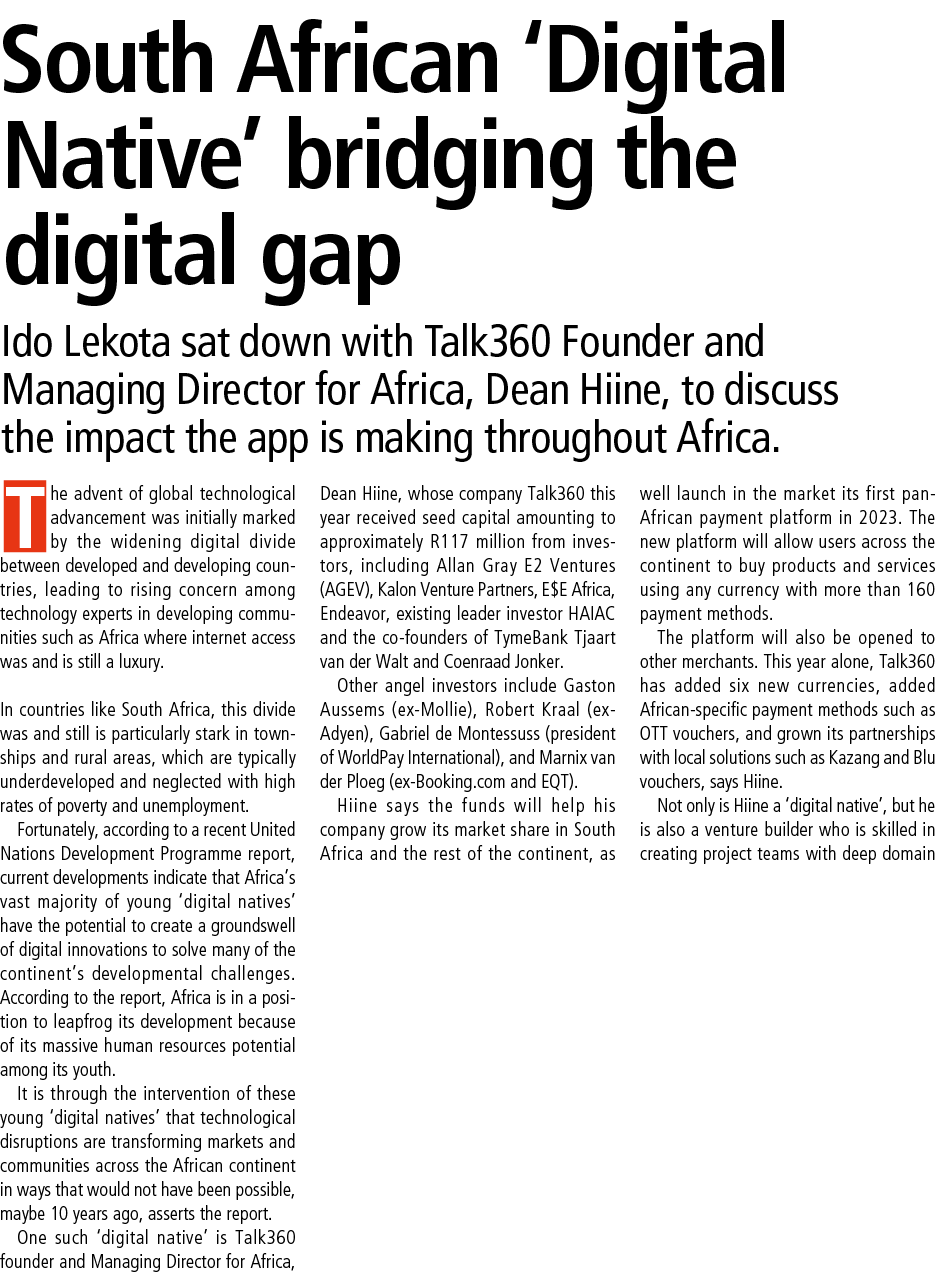 South African ‘Digital Native’ bridging the digital gap Ido Lekota sat down with Talk360 Founder and Managing Directo...