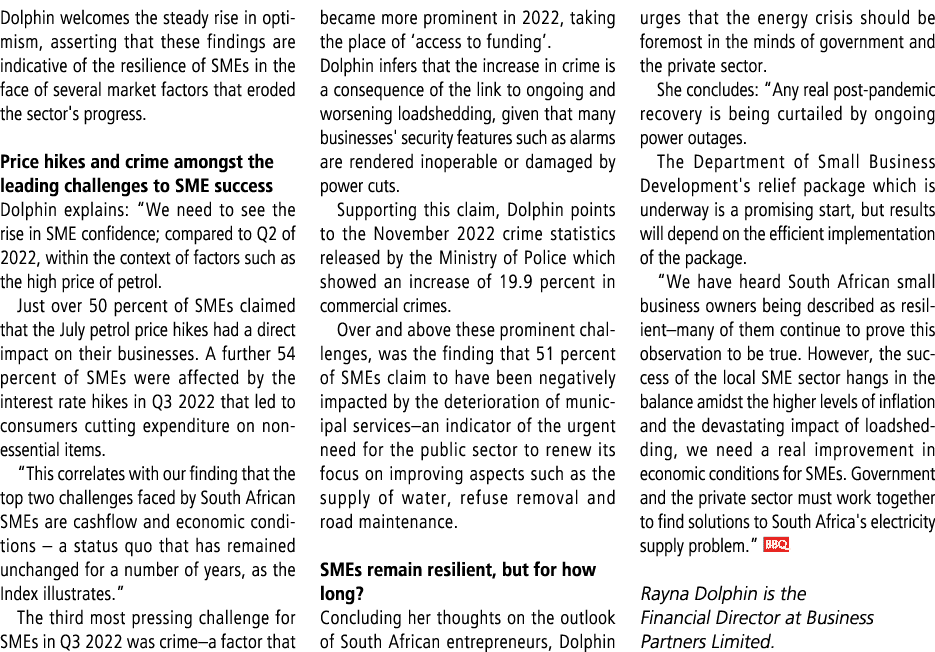 Dolphin welcomes the steady rise in optimism, asserting that these findings are indicative of the resilience of SMEs ...
