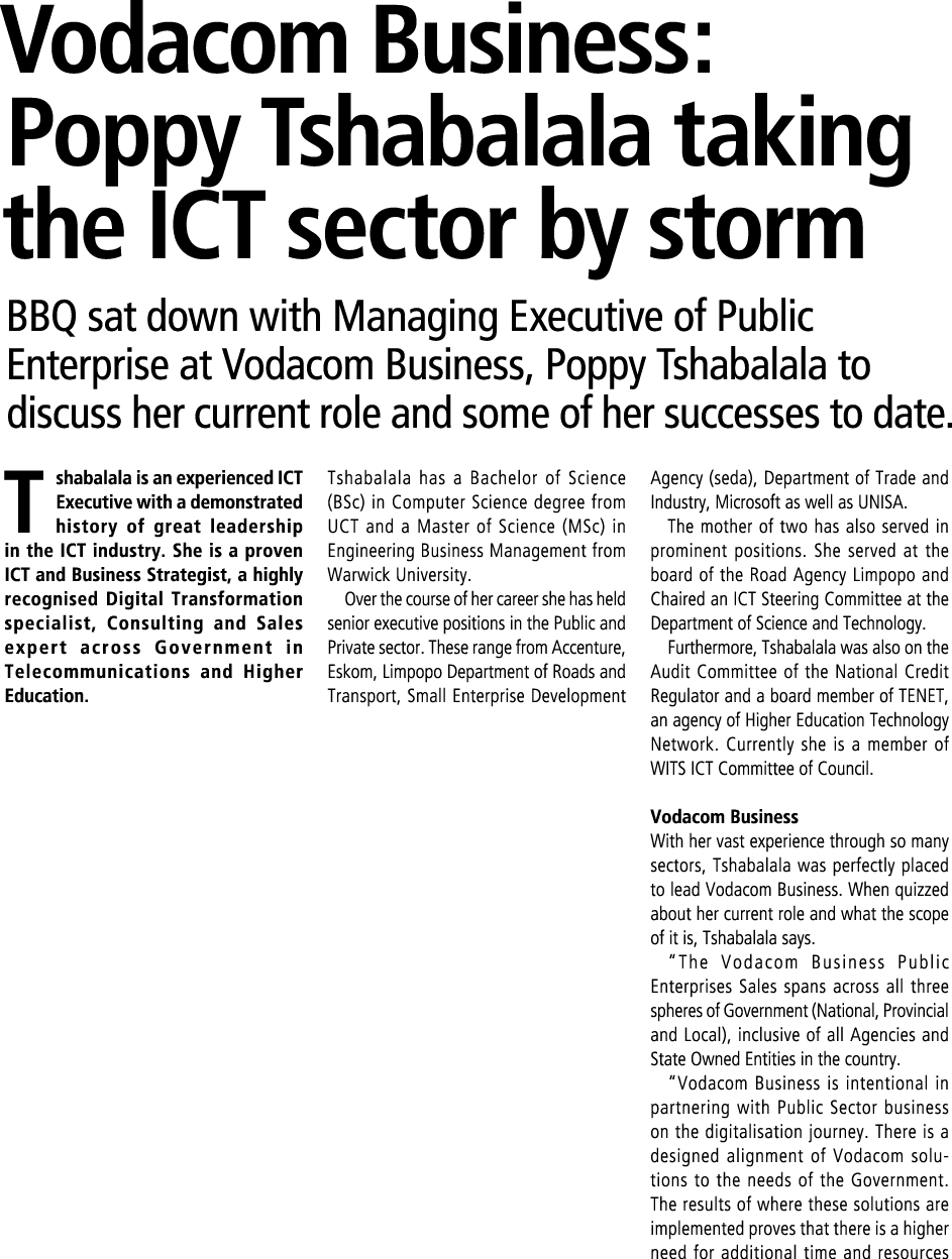 Vodacom Business: Poppy Tshabalala taking the ICT sector by storm BBQ sat down with Managing Executive of Public Ente...