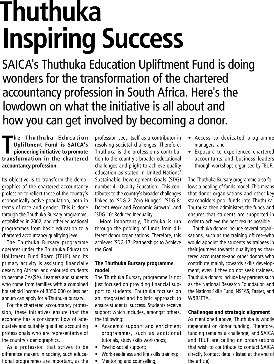 Thuthuka Inspiring Success SAICA's Thuthuka Education Upliftment Fund is doing wonders for the transformation of the ...