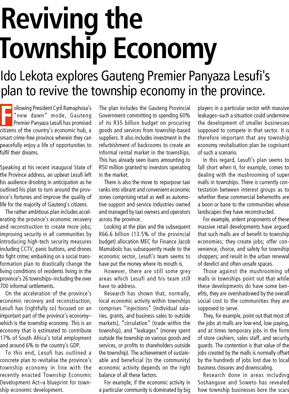 Reviving the Township Economy Ido Lekota explores Gauteng Premier Panyaza Lesufi's plan to revive the township econom...