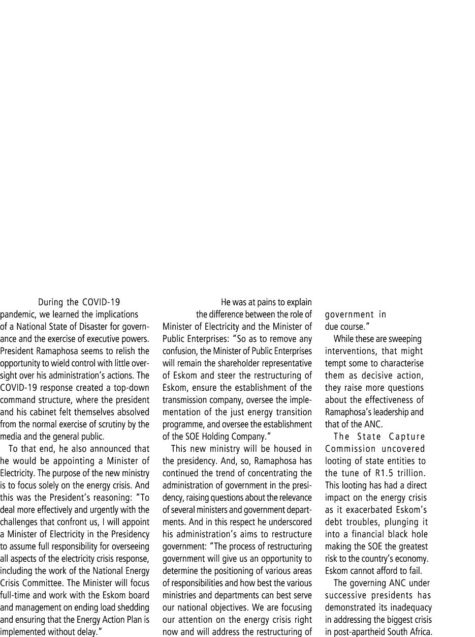 During the COVID 19 pandemic, we learned the implications of a National State of Disaster for governance and the exer...