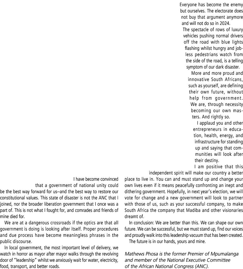 I have become convinced that a government of national unity could be the best way forward for us–and the best way to ...