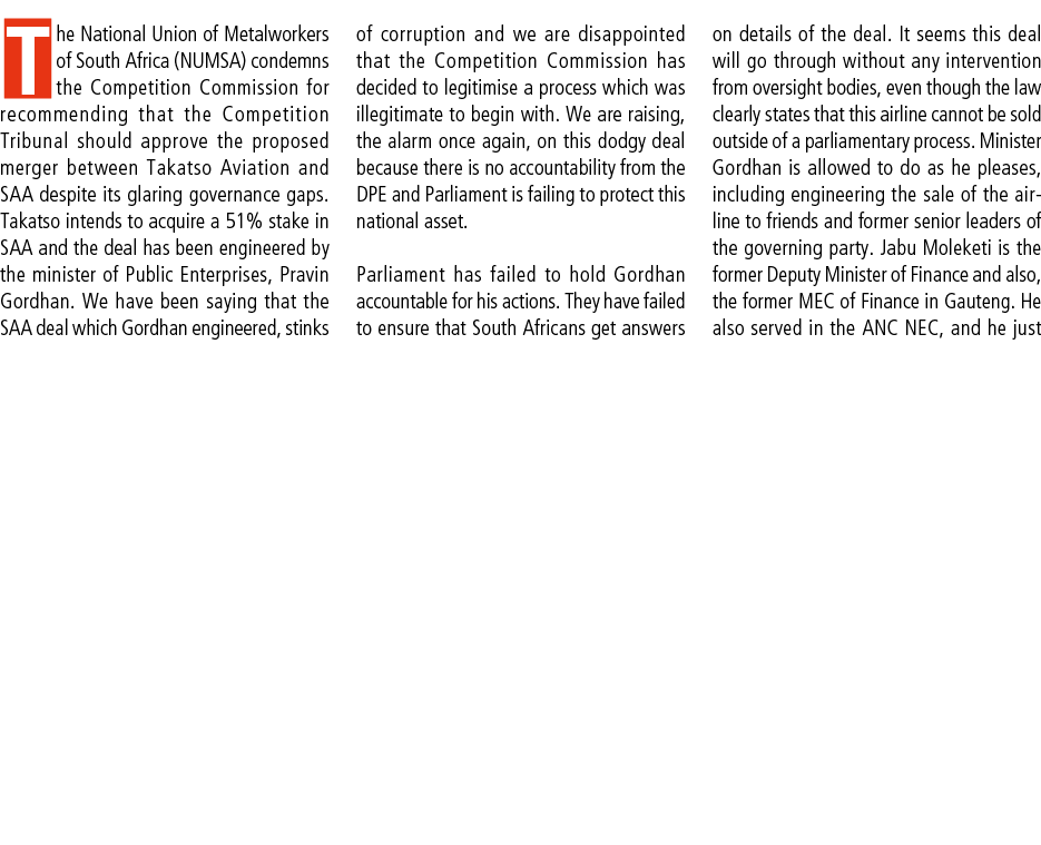 The National Union of Metalworkers of South Africa (NUMSA) condemns the Competition Commission for recommending that ...