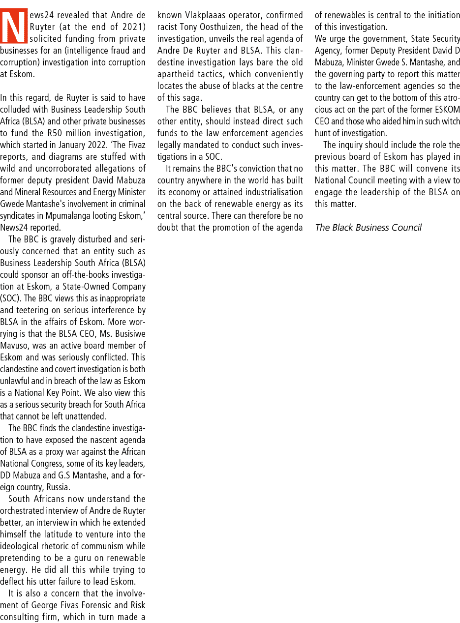 News24 revealed that Andre de Ruyter (at the end of 2021) solicited funding from private businesses for an (intellige...