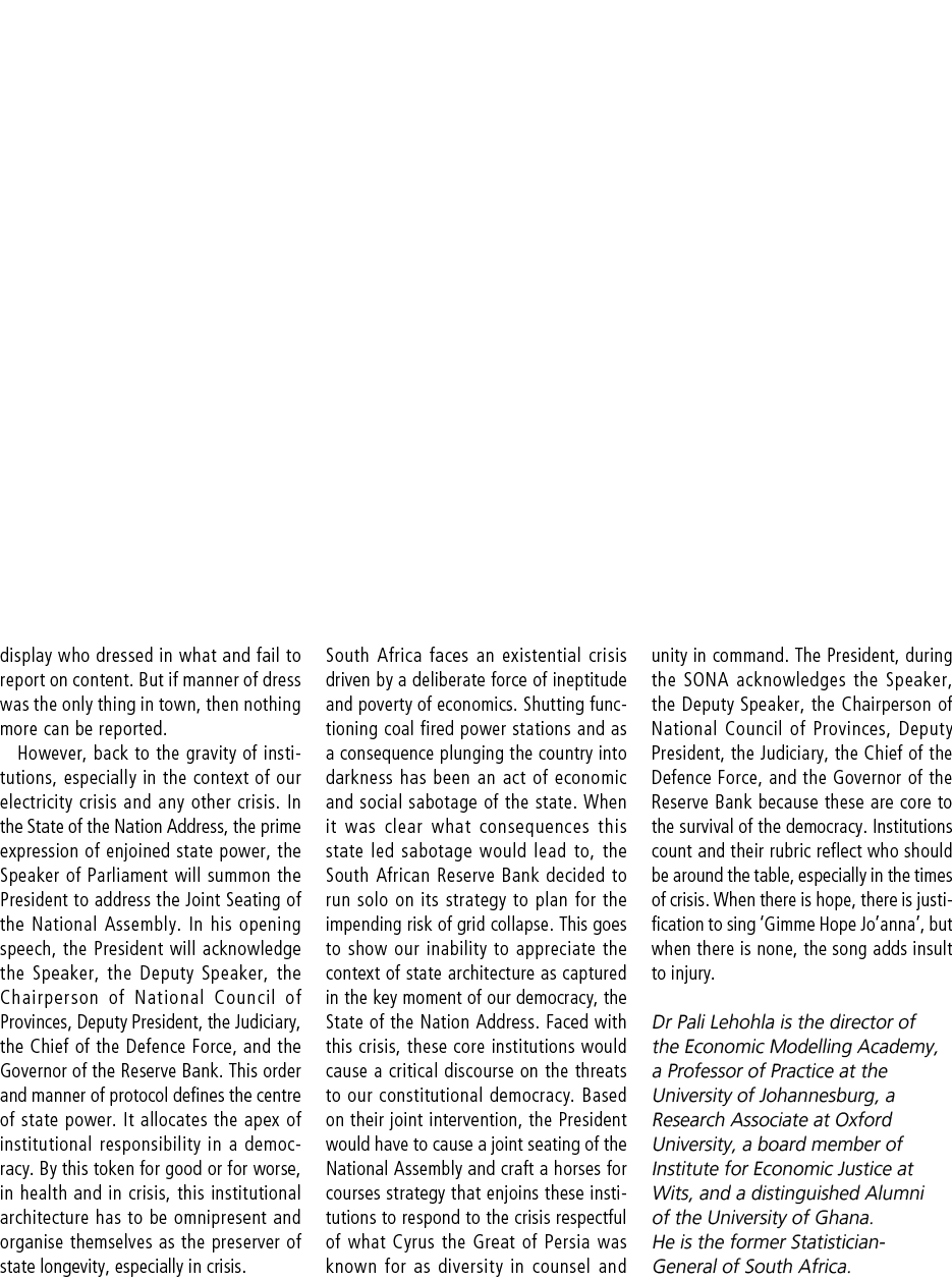 display who dressed in what and fail to report on content. But if manner of dress was the only thing in town, then no...