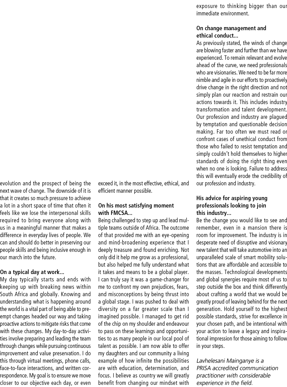 evolution and the prospect of being the next wave of change. The downside of it is that it creates so much pressure t...