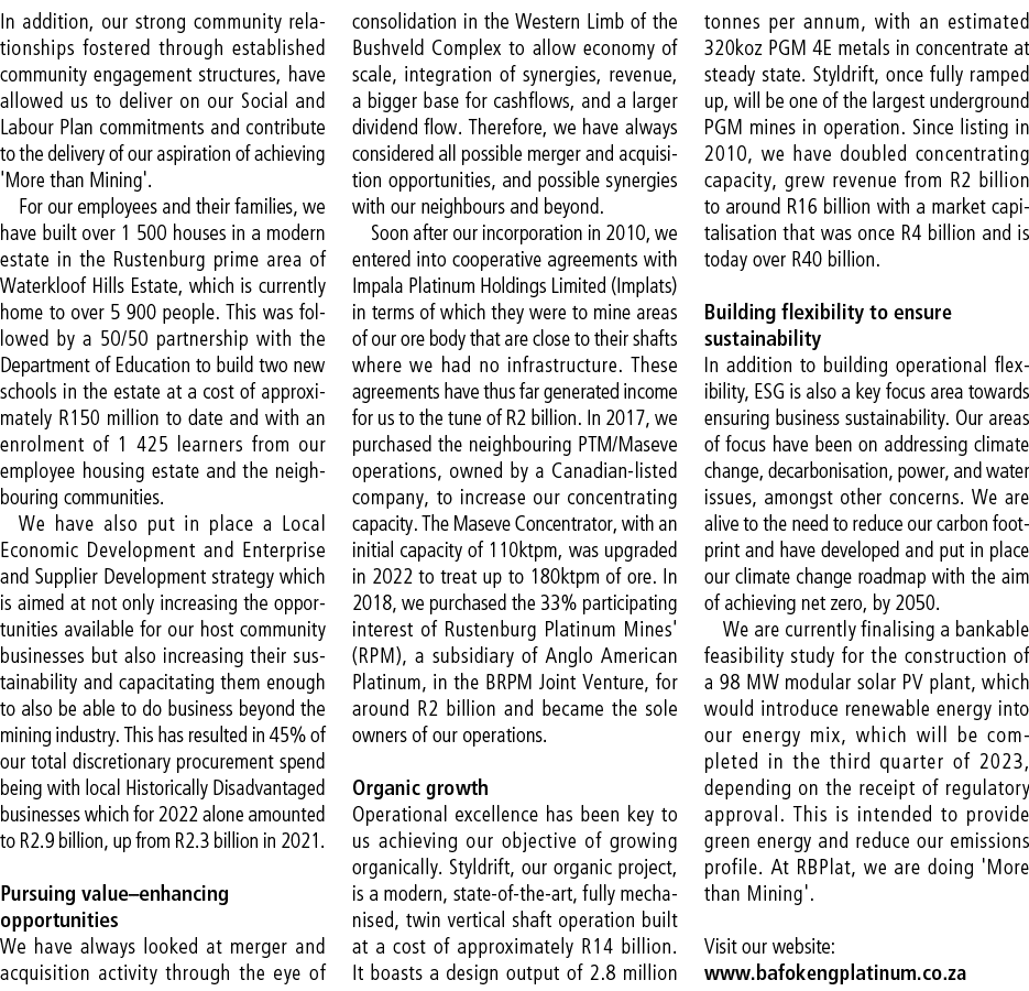 In addition, our strong community relationships fostered through established community engagement structures, have al...