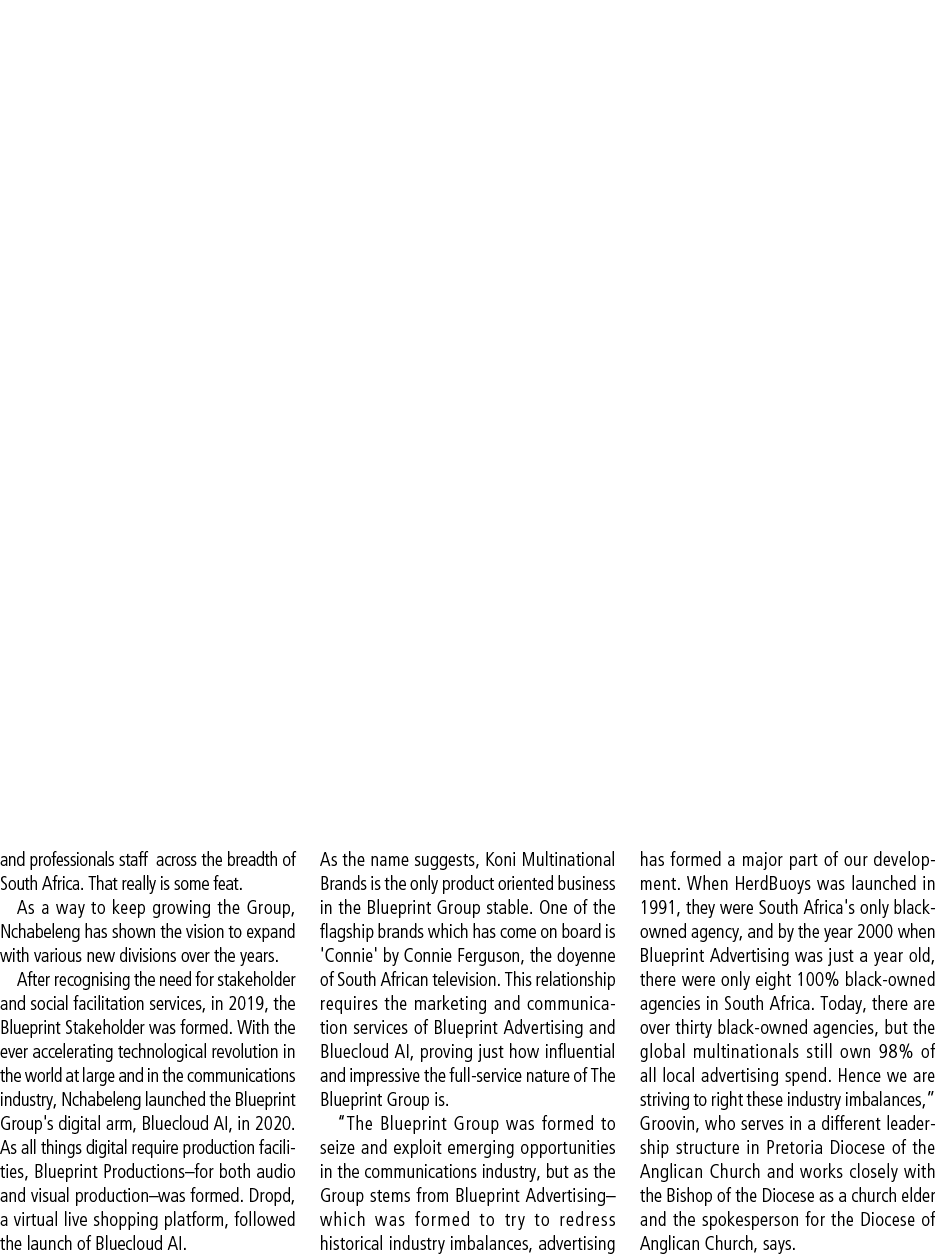 and professionals staff across the breadth of South Africa. That really is some feat. As a way to keep growing the Gr...