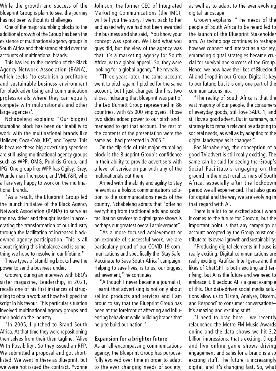 While the growth and success of the Blueprint Group is plain to see, the journey has not been without its challenges....
