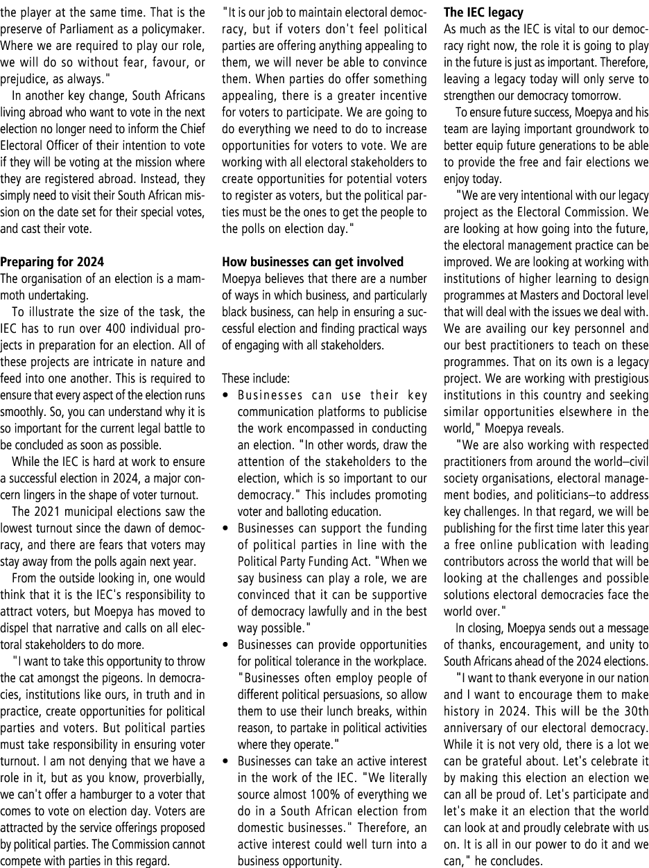 the player at the same time. That is the preserve of Parliament as a policymaker. Where we are required to play our r...