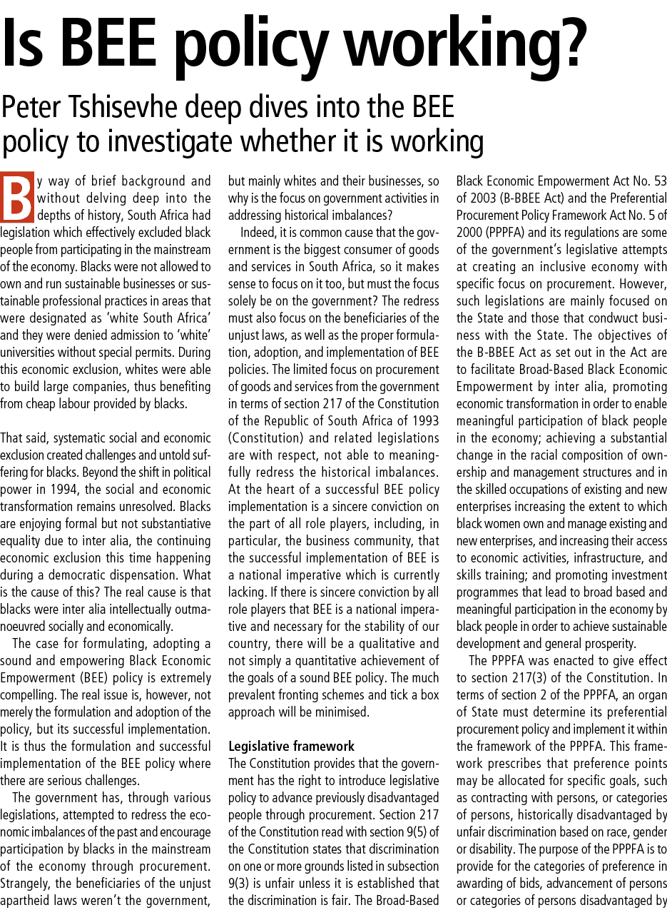 Is BEE policy working? Peter Tshisevhe deep dives into the BEE policy to investigate whether it is working By way of ...