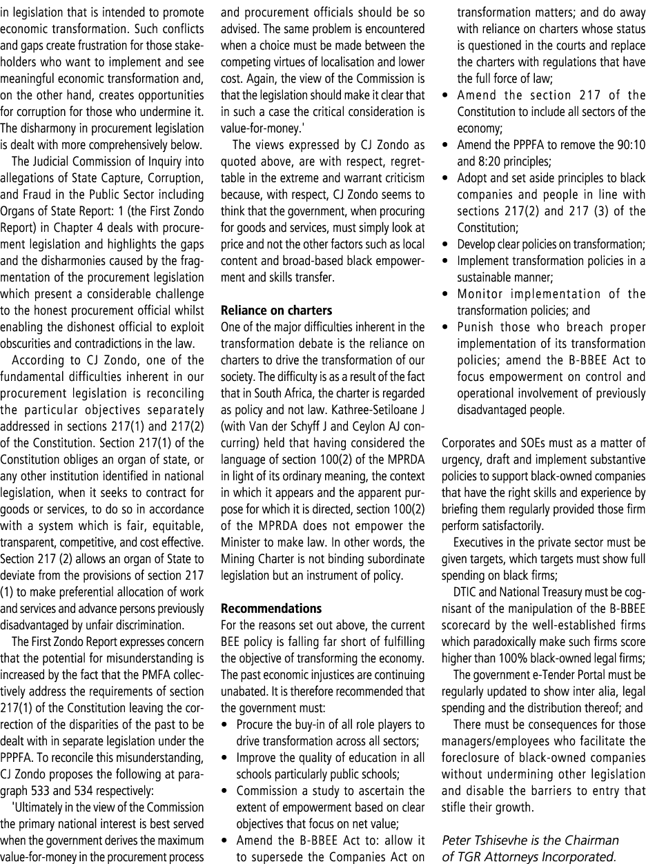 in legislation that is intended to promote economic transformation. Such conflicts and gaps create frustration for th...