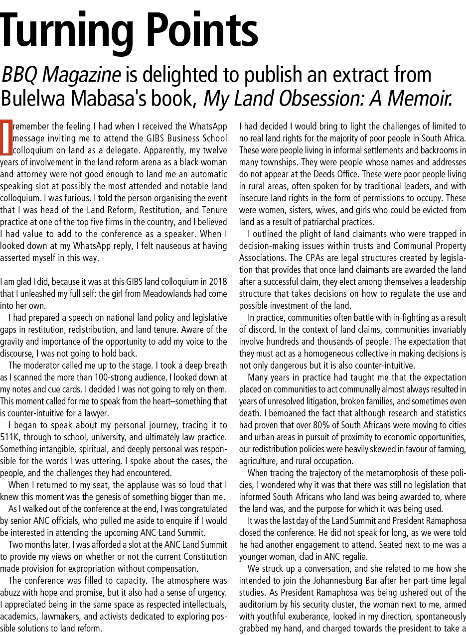 Turning Points BBQ Magazine is delighted to publish an extract from Bulelwa Mabasa's book, My Land Obsession: A Memoi...
