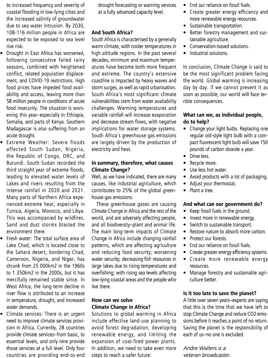 to increased frequency and severity of coastal flooding in low lying cities and the increased salinity of groundwater...