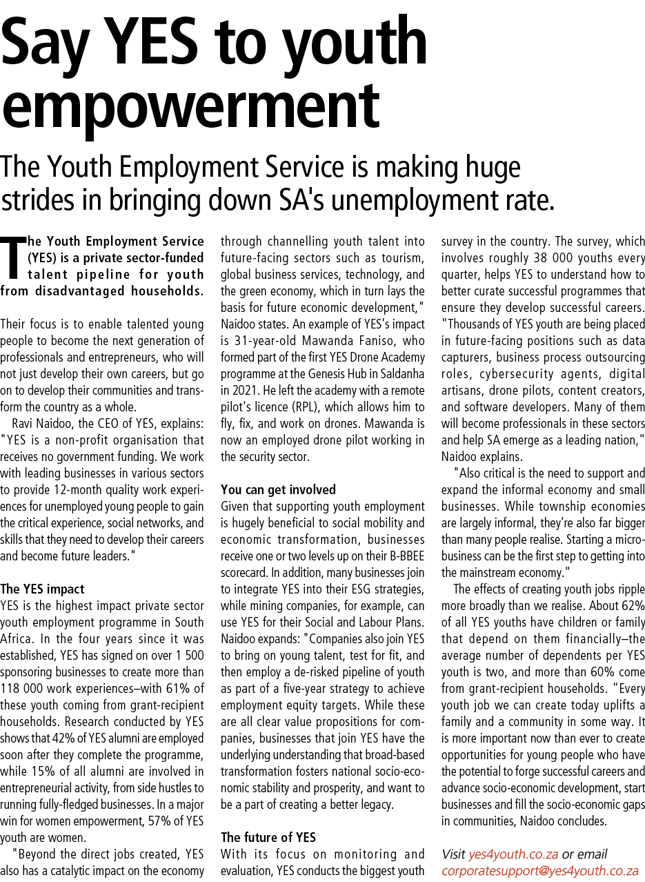 Say YES to youth empowerment The Youth Employment Service is making huge strides in bringing down SA's unemployment r...