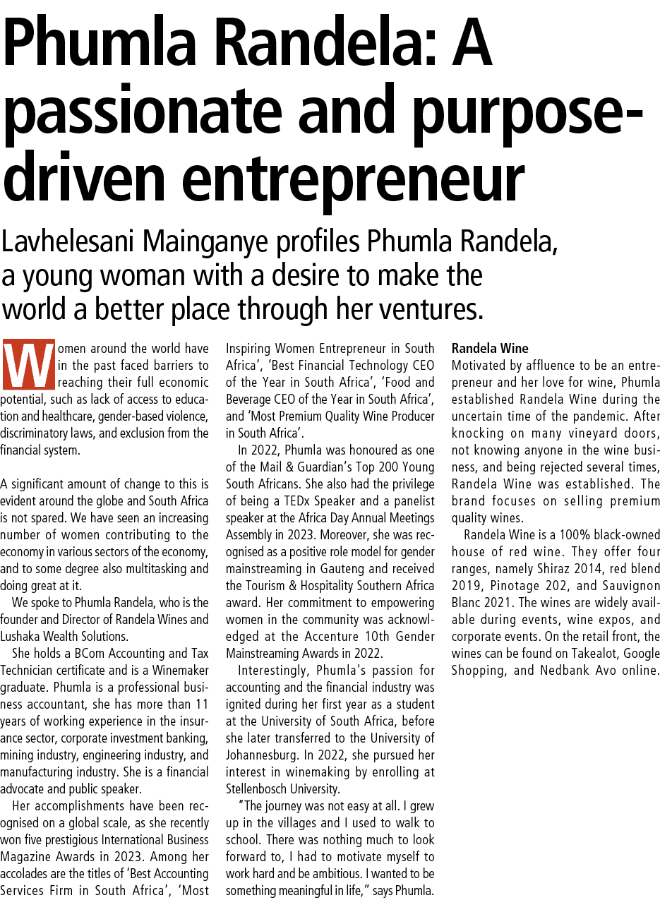 Phumla Randela: A passionate and purpose driven entrepreneur Lavhelesani Mainganye profiles Phumla Randela, a young w...