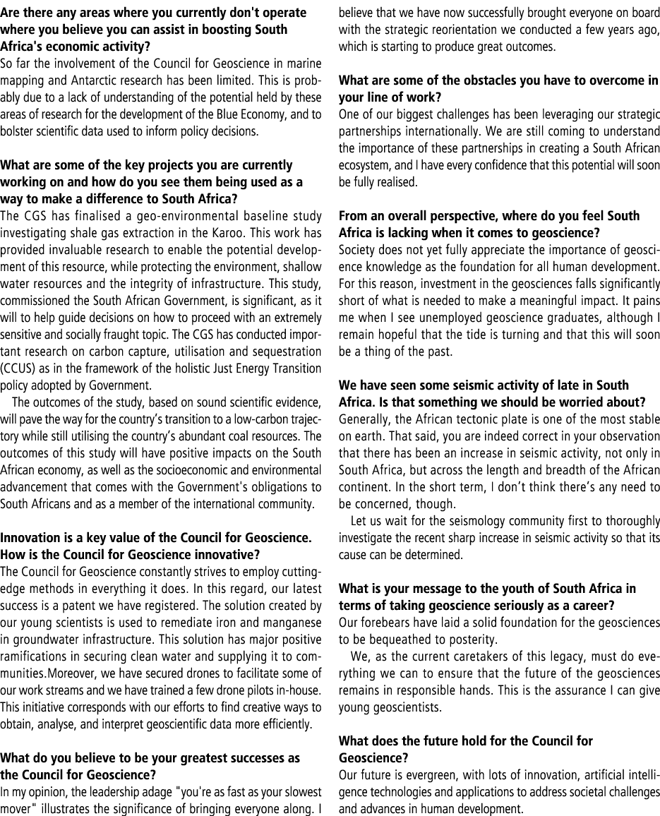 Are there any areas where you currently don't operate where you believe you can assist in boosting South Africa's eco...