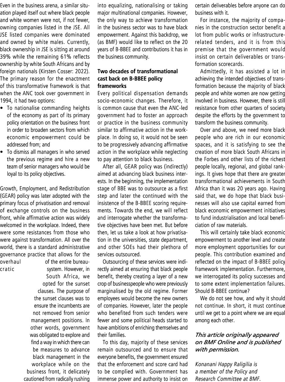 Even in the business arena, a similar situation played itself out where black people and white women were not, if not...