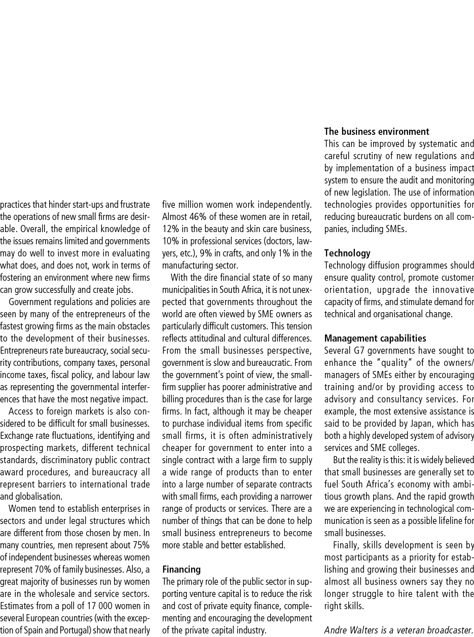 practices that hinder start-ups and frustrate the operations of new small firms are desirable. Overall, the empirical...