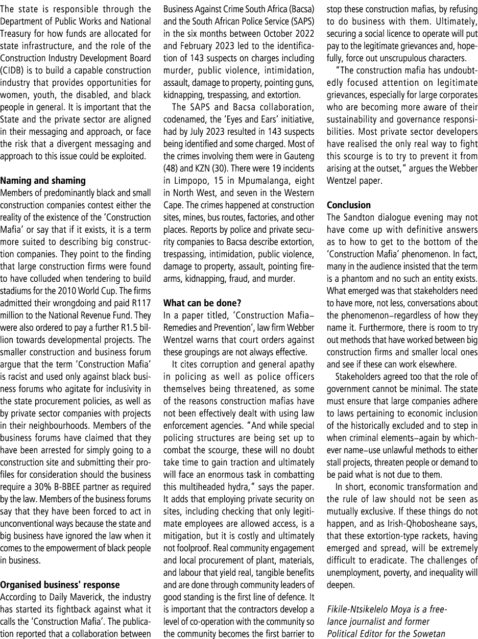 The state is responsible through the Department of Public Works and National Treasury for how funds are allocated for...