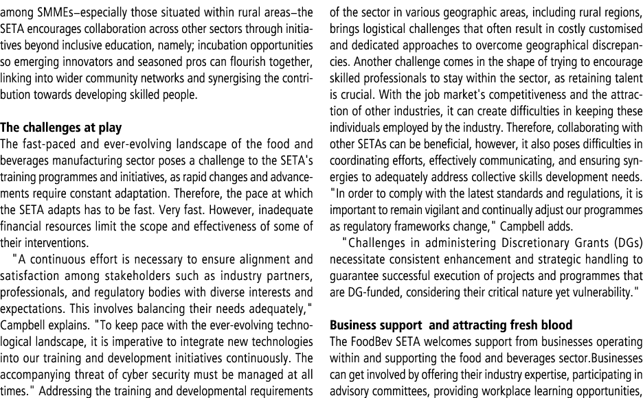 among SMMEs–especially those situated within rural areas–the SETA encourages collaboration across other sectors throu...