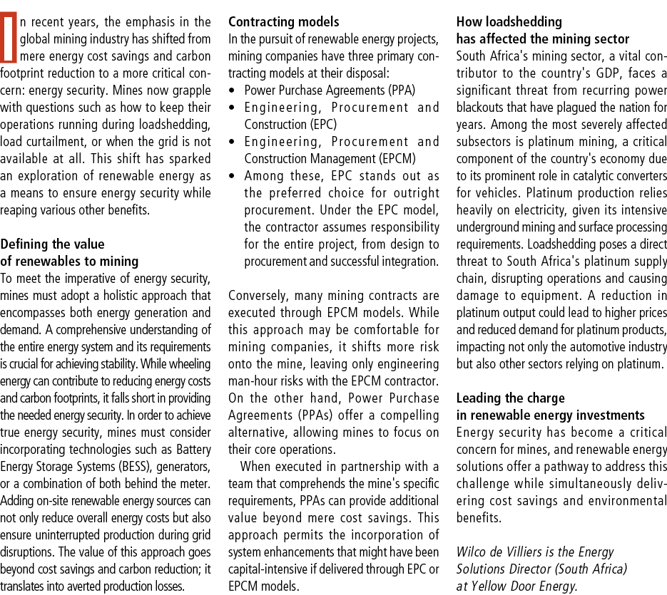 In recent years, the emphasis in the global mining industry has shifted from mere energy cost savings and carbon foot...