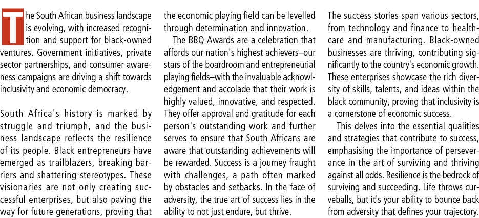 The South African business landscape is evolving, with increased recognition and support for black-owned ventures. Go...