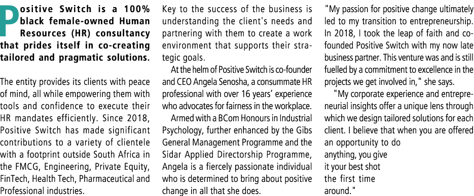 Positive Switch is a 100% black female-owned Human Resources (HR) consultancy that prides itself in co-creating tailo...