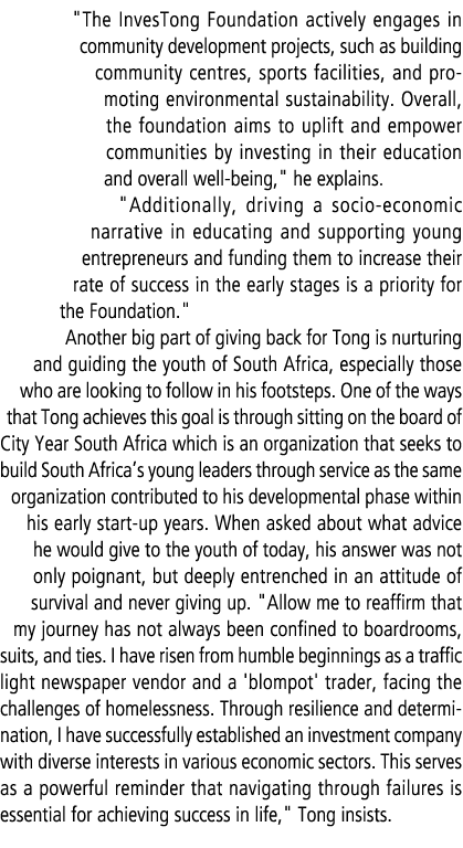 \“The InvesTong Foundation actively engages in community development projects, such as building community centres, sp...