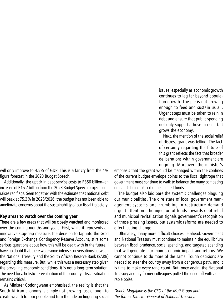 will only improve to 4.5% of GDP. This is a far cry from the 4% figure forecast in the 2023 Budget Speech. Additional...
