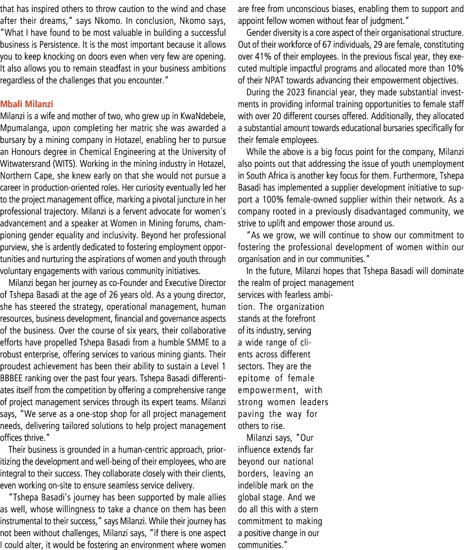 that has inspired others to throw caution to the wind and chase after their dreams,” says Nkomo. In conclusion, Nkomo...