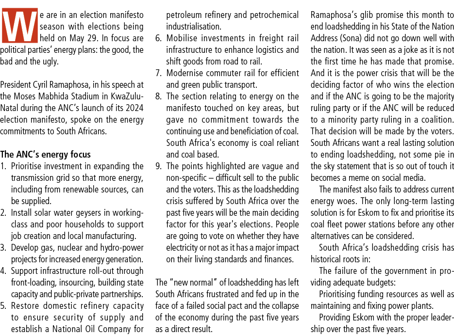 We are in an election manifesto season with elections being held on May 29. In focus are political parties’ energy pl...