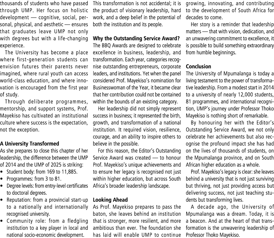 thousands of students who have passed through UMP. Her focus on holistic development — cognitive, social, personal, p...